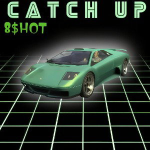 CATCH UP