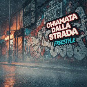 chiamata dalla strada freestyle 
