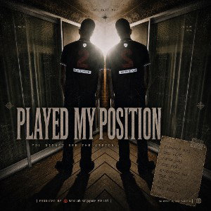 Played My Position | Y4$ | PRODUCED BY  BandLab Singapore Pte Ltd |