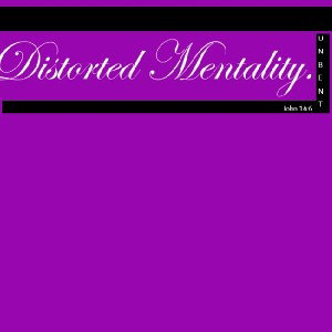 distorted mentality