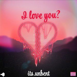 I love you?