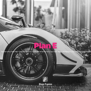 Plan E