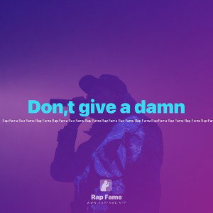 Don,t give a damn