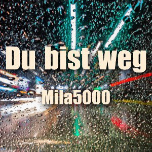 Du bist weg (prod. by cayk92)