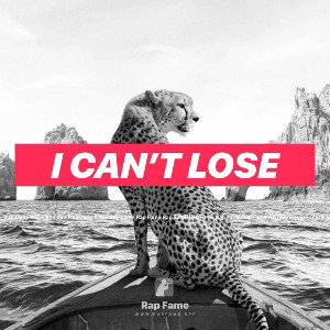I can’t lose 