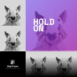 Hold On 