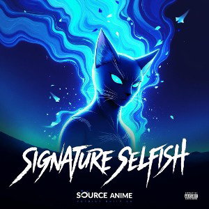 SIGNATURE SELFISH 