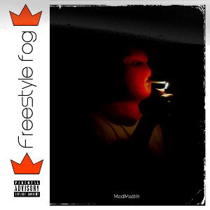 Freestyle fog    (MadMatt®) 