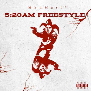 5:20  Freestyle    (MadMatt®)