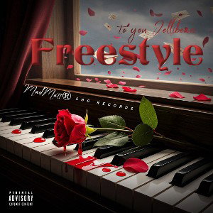 Freestyle to my Jellibean   (MadMatt®)