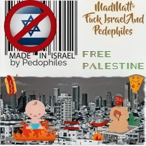 Fuck Pedophiles -FREESTYLE- (MadMatt®)