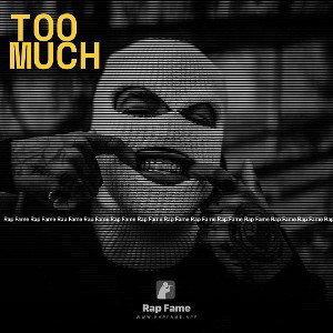 Too much