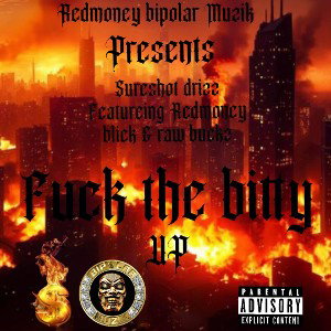 Fuck the bitty up 