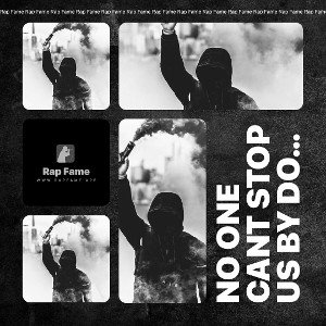 NO ONE CANT STOP US BY DOWNER OG