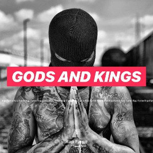 Gods and Kings