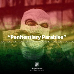 “Penitentiary Parables”