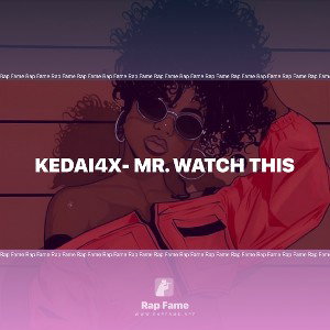 Kedai4x- Mr. watch this 