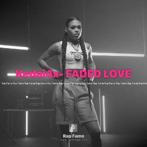 Kedai4x- FADED LOVE 