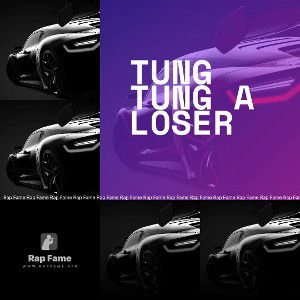 tung tung a loser 