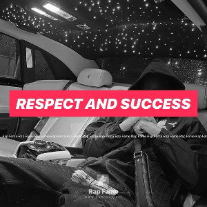 Respect And Success