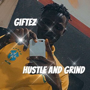 HUSTLE AND GRIND