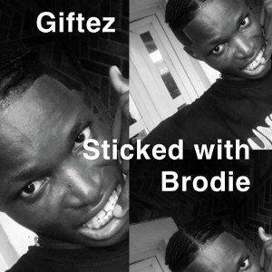 sticked with Brodie