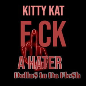 Fuck a hater 