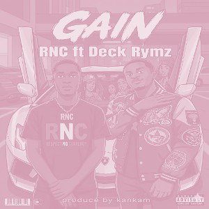 Gain RNC ft Deck Rymz (Bass Boost)