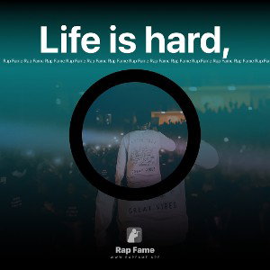 Life is hard,