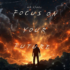 Dor Clifley - Focus For the Future  