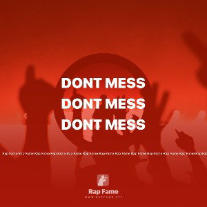 Dont mess