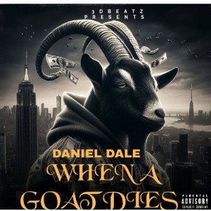 Daniel Dale - When A GOAT Dies 2025-03-13 15_03