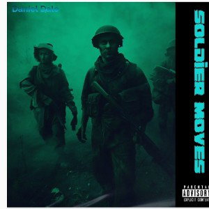 Daniel Dale - Soldier Moves 2024-12-22 01_15
