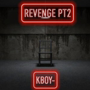 REVENGE PT2.