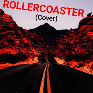Rollercoaster..(Cover)