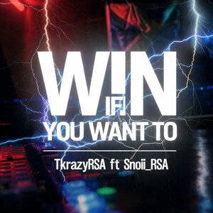 Win if you want to