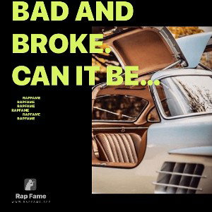 Bad and broke. Can it be independent