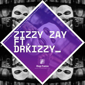 Zizzy Zay  ft. Drkizzy Grk52ve - Say Tw!n