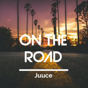 #OTR (On The Road by Big Juuce)