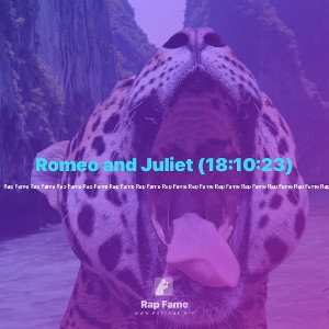 Romeo and Juliet (18:10:23)