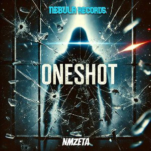 ONESHOT- NMZ (Prod. Nebula Records)