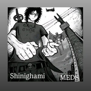 MEDS - Shinighami (album Shinighami)