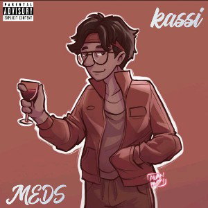 meds_-kassi (slowed)