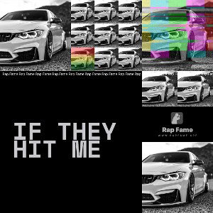 if they hit me