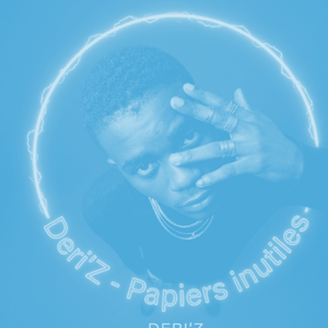 Deri_Z _-_Papiers_inutiles_[exclusif]_2026 (Nightcore)