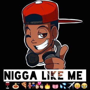 23 Nigga Like me (International Mix)