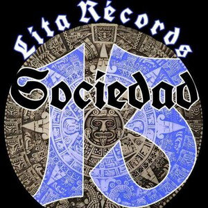 sentimiento de barrio - Sociedad 13 POLLO.RAFA. ft PELON-E