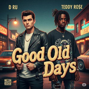 “GOOD OLD DAYS”