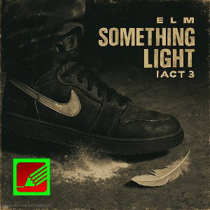 Something Light | Act 3