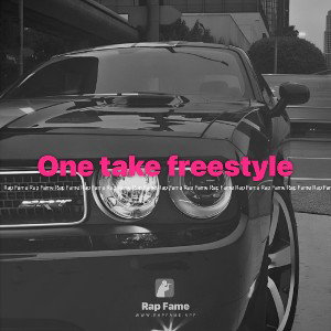 One take freestyle